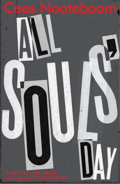 Cover for Cees Nooteboom · All Souls' Day (Pocketbok) (2022)