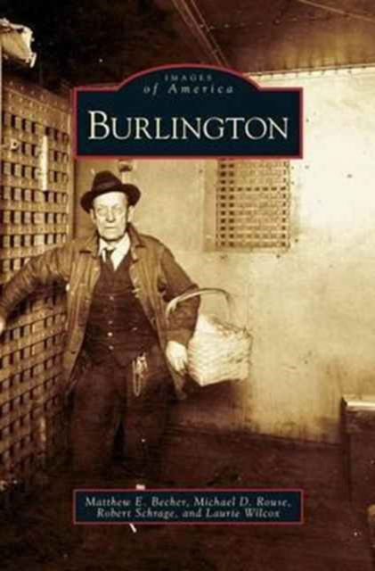 Cover for Matthew E Becher · Burlington (Hardcover bog) (2004)