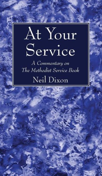 Cover for Neil Dixon · At Your Service (Hardcover Book) (2017)