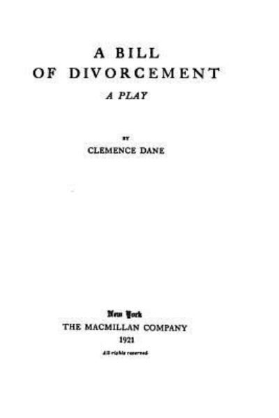 Cover for Clemence Dane · A Bill of Divorcement, A Play (Pocketbok) (2016)