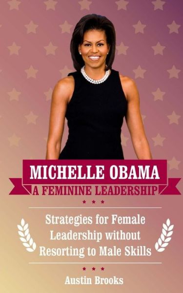 Cover for Austin Brooks · Michelle Obama (Paperback Book) (2016)