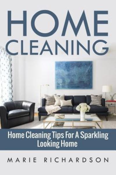 Marie Richardson · Home Cleaning (Paperback Book) (2016)