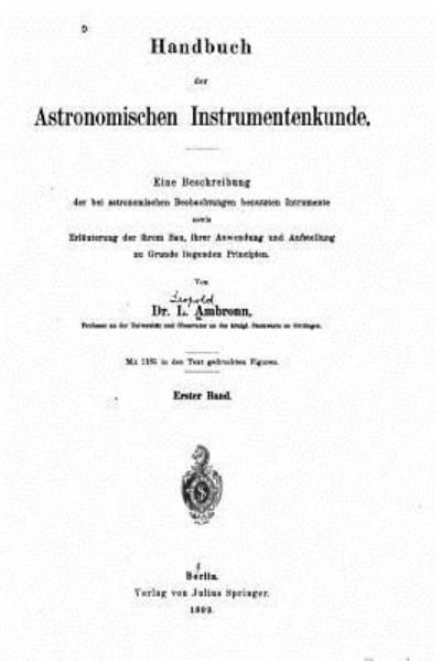 Cover for Leopold Ambronn · Handbuch Der Astronomischen Instrumentenkunde (Paperback Bog) (2016)