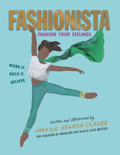 Cover for Maxine Beneba Clarke · Fashionista: Fashion Your Feelings (Hardcover Book) (2022)