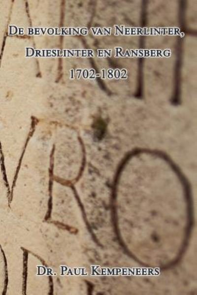 Cover for Dr. Paul Kempeneers · De bevolking van Neerlinter, Drieslinter en Ransberg 1702-1802 (Taschenbuch) (2016)