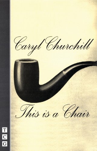 Cover for Caryl Churchill · This is a Chair (Paperback Book) (1999)