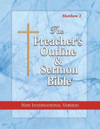 Cover for Preacher's Outline &amp; Sermon Bible-NIV-Matthew 2 (Paperback Book) (2003)