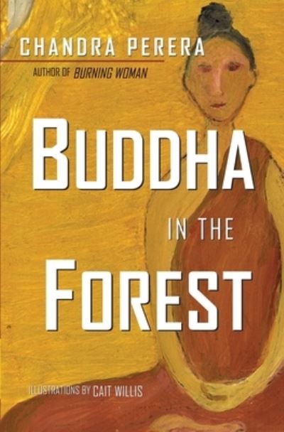 Cover for Chandra Perera · Buddha in the Forest (Paperback Book) (2003)