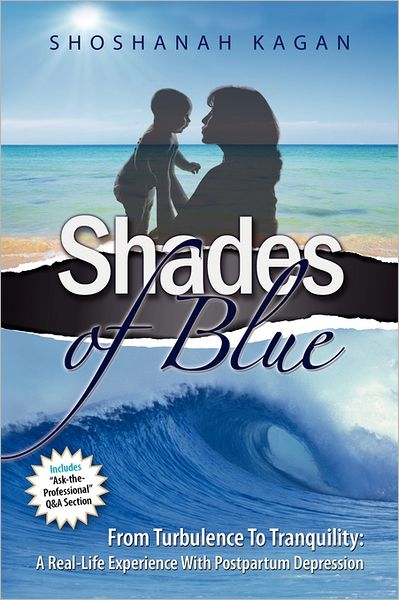 Shades of Blue - Shoshanah Kagan - Books - Israel Bookshop Publications - 9781600911774 - July 1, 2011