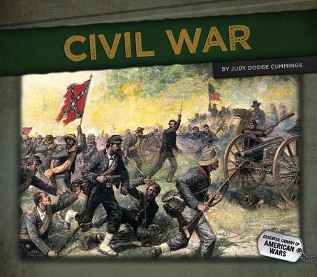 Cover for Judy Dodge Cummings · Civil War (Essential Library of American Wars) (Hardcover Book) (2013)