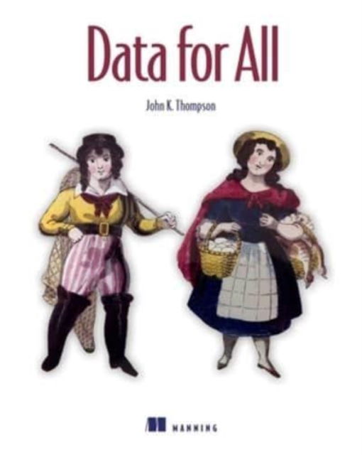 Cover for John Thompson · Data for All (Hardcover Book) (2023)