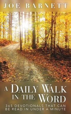 Cover for Joe Barnett · A Daily Walk in the Word (Paperback Book) (2018)