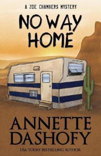Cover for Annette Dashofy · No Way Home (Pocketbok) (2017)