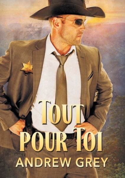 Cover for Andrew Grey · Tout Pour Toi (Translation) (Paperback Book) (2018)