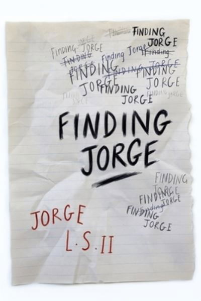 Cover for II Jorge L S · Finding Jorge (Paperback Bog) (2021)