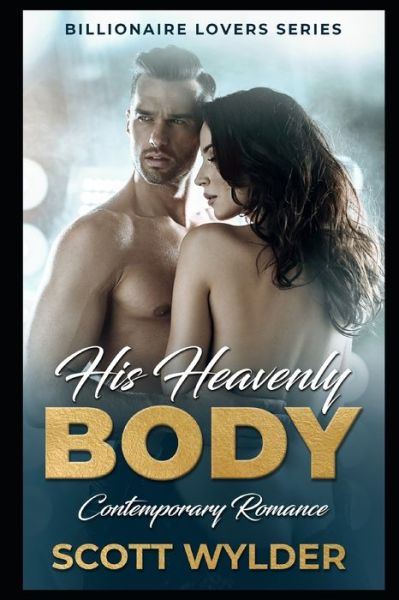 Cover for Scott Wylder · His Heavenly Body (Paperback Book) (2020)