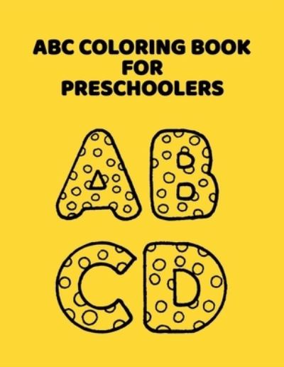 Cover for Abc Letter Coloring Book Publishing · ABC Coloring Book For Preschoolers (Pocketbok) (2020)