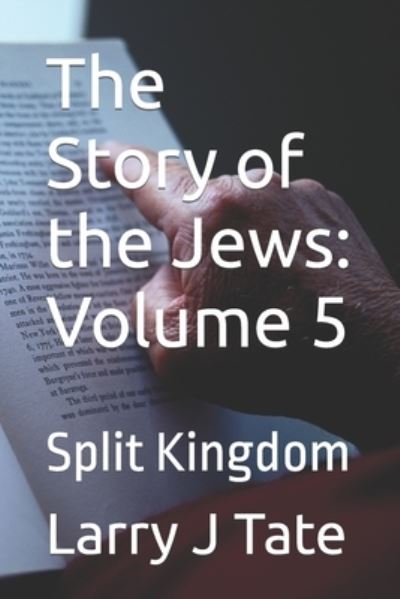 Cover for Larry J Tate · The Story of the Jews (Paperback Book) (2020)