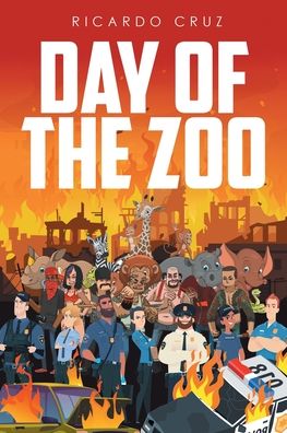Cover for Cruz Ricardo Cruz · Day of the Zoo (Paperback Book) (2022)