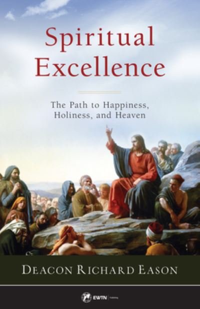 Cover for Deacon Richard Eason · Spiritual Excellence (Paperback Book) (2022)