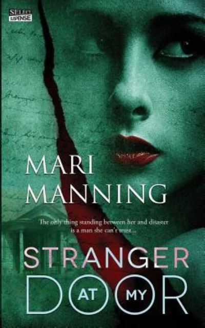 Cover for Mari Manning · Stranger at My Door (Paperback Book) (2016)