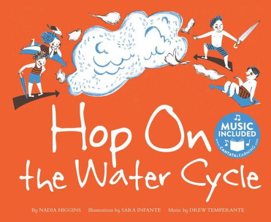 Cover for Nadia Higgins · HOP on the Water Cycle (Water All Around Us) (Paperback Book) (2017)