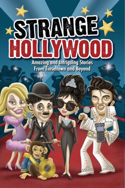 Cover for Editors of Portable Press · Strange Hollywood (Paperback Book) (2019)