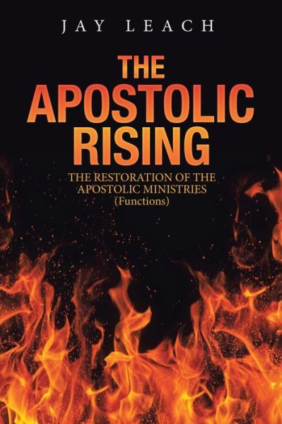 Cover for Jay Leach · The Apostolic Rising (Paperback Book) (2021)