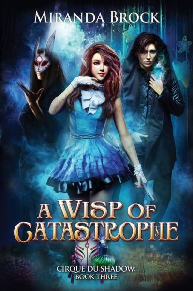 Cover for Miranda Brock · A Wisp of Catastrophe (Paperback Book) (2019)