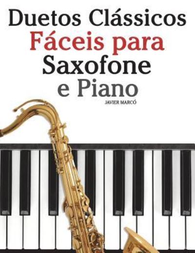 Duetos CL - Marc - Livros - Createspace Independent Publishing Platf - 9781717464774 - 25 de junho de 2018