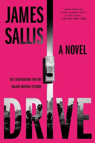 Drive - James Sallis - Books - Sourcebooks, Inc - 9781728255774 - September 20, 2022