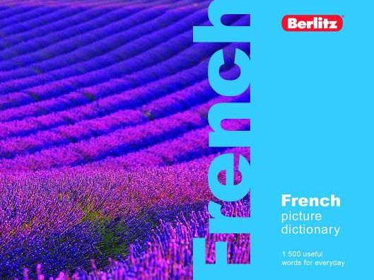 Cover for Berlitz Publishing · Berlitz French Picture Dictionary - Berlitz Picture Dictionaries (Paperback Book) (2017)