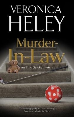 Cover for Veronica Heley · Murder-In-Law - An Ellie Quicke Mystery (Pocketbok) [Main edition] (2022)