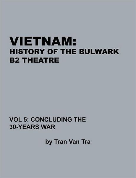 Cover for Combat Studies Institute Press · Vietnam, History of the Bulwark Tran (Paperback Book) (1983)