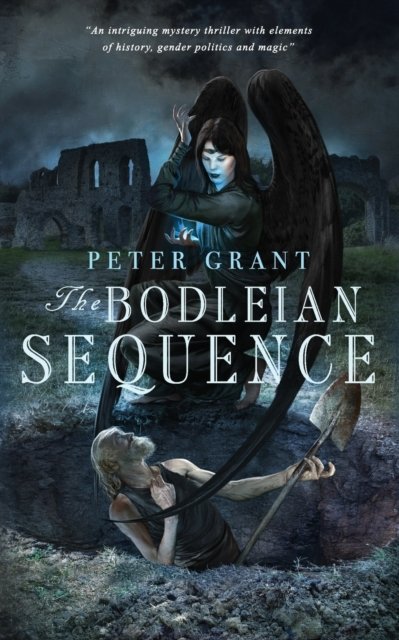 Cover for Peter Grant · The Bodleian Sequence (Paperback Bog) (2022)