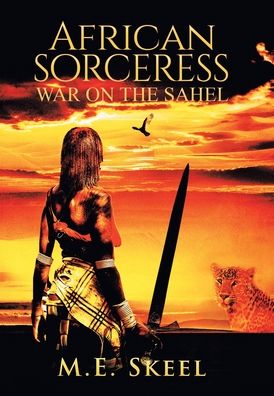 Cover for M. E Skeel · African Sorceress (Book) (2020)