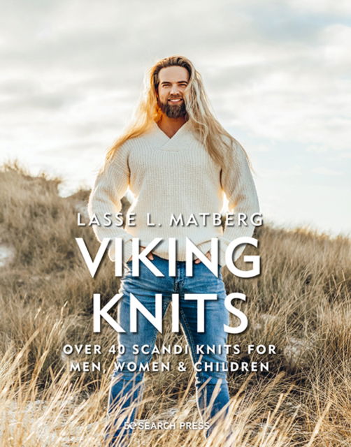 Cover for Lasse L. Matberg · Viking Knits: Over 40 Scandi Knits for Men, Women &amp; Children (Inbunden Bok) (2022)