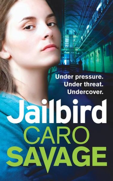 Cover for Caro Savage · Jailbird (Book) (2022)