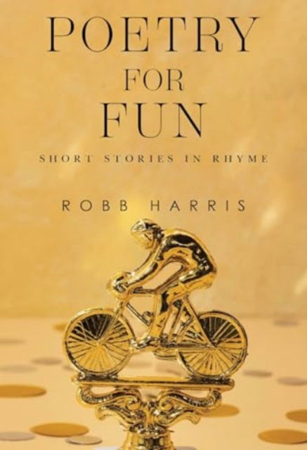 Robb Harris · Poetry for Fun (Pocketbok) (2024)