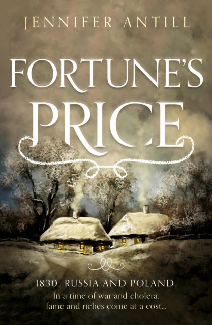 Fortune’s Price - Jennifer Antill - Kirjat - The Book Guild Ltd - 9781835740774 - torstai 28. marraskuuta 2024