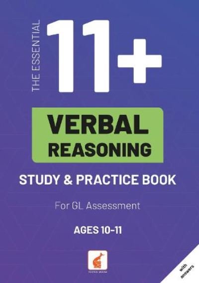 The Essential 11+ Verbal Reasoning Study & Practice Book for GL Assessment - Foxton Books - Livros - Foxton Books - 9781839250774 - 20 de abril de 2021
