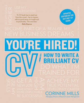 Cover for Corinne Mills · You're Hired! CV: How to Write a Brilliant Cv - You're Hired! (Taschenbuch) (2015)