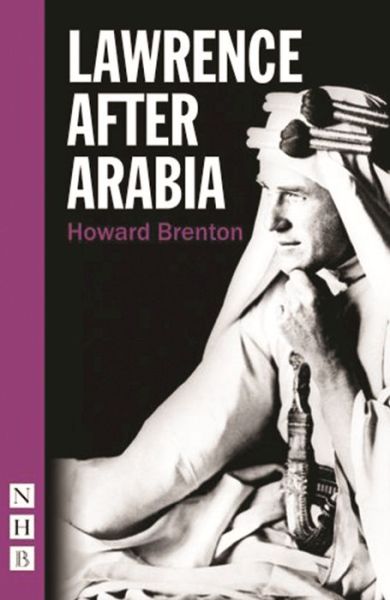 Cover for Howard Brenton · Lawrence After Arabia - NHB Modern Plays (Paperback Book) (2016)