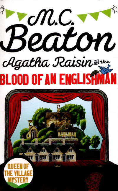 Cover for M.C. Beaton · Agatha Raisin and the Blood of an Englishman - Agatha Raisin (Paperback Book) (2015)