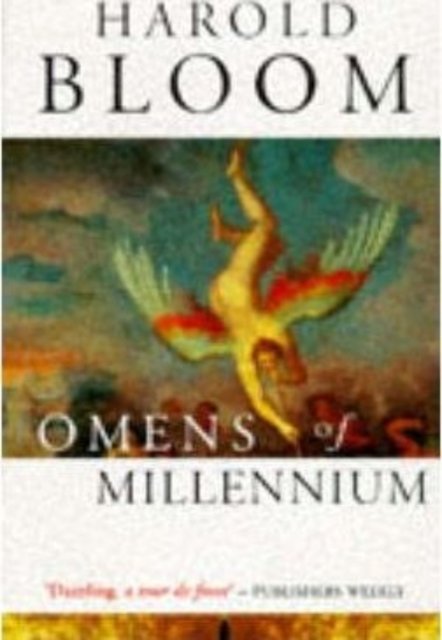 Cover for Harold Bloom · Omens of Millennium (Pocketbok) (1997)