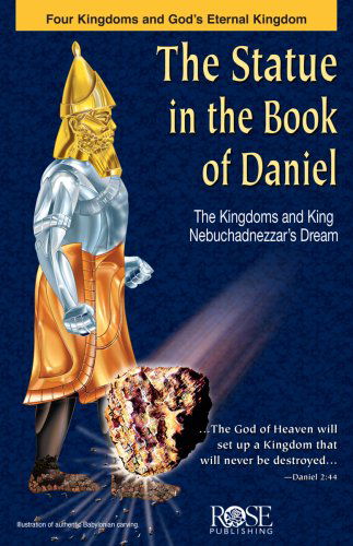 Cover for Rose Publishing · Statue in the Book of Daniel (Pamphlet) (2004)