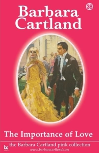 Cover for Barbara Cartland · The Importance of Love (Paperback Bog) (2021)