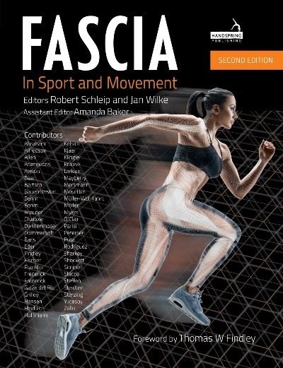 Fascia in Sport and Movement, Second Edition - Schleip, Robert, Ph. D. - Books - Jessica Kingsley Publishers - 9781912085774 - March 26, 2021