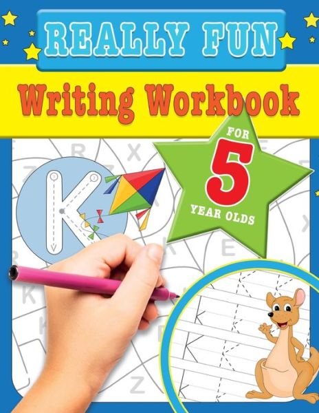 Really Fun Writing Workbook For 5 Year Olds - Mickey MacIntyre - Bücher - Bell & MacKenzie Publishing - 9781912155774 - 26. November 2020