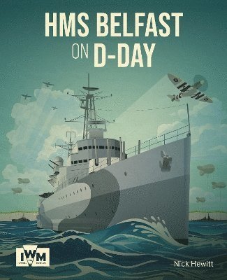 HMS Belfast on D-Day (Paperback Bog) [2 New edition] (2024)